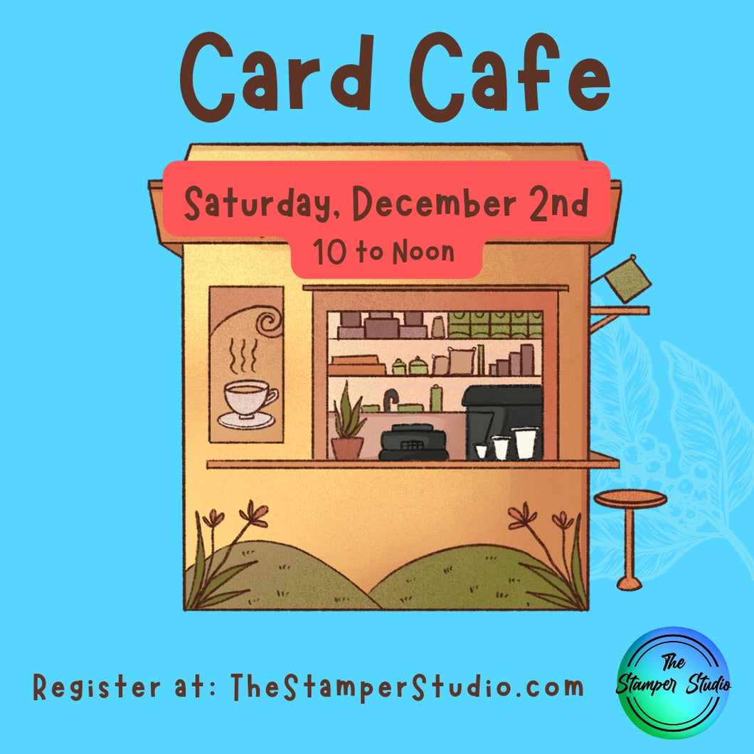 December Card Cafe - In Person