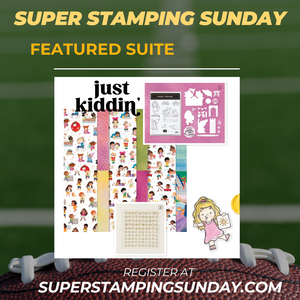 Super Stamping Sunday Suites