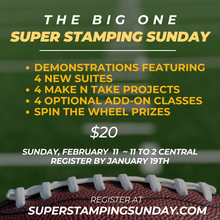 Load image into Gallery viewer, Super Stamping Sunday 2024 Event Registration

