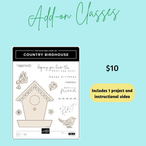 Country Birdhouse Class