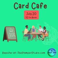 Load image into Gallery viewer, July Card Cafe - In Person
