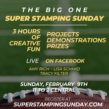 Load image into Gallery viewer, Super Stamping Sunday 2025 Event Registration
